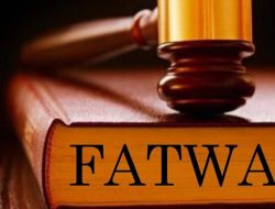 Fatwa Seharusnya Melahirkan Kedamaian Bukan Permusuhan