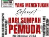 *Catatan Sumpah Pemuda ke-96 Tahun dan Refleksi Perjuangan Pemuda Merebut Kemerdekaan.*